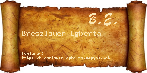 Breszlauer Egberta névjegykártya